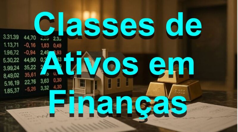 Classes de ativos financeiros